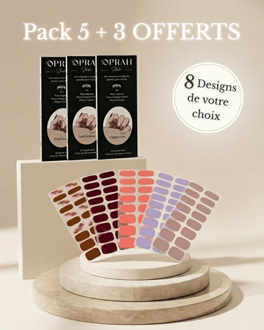 Pack 5 + 3 Gratuits + Set Manucure en CADEAU - Oprah Studio